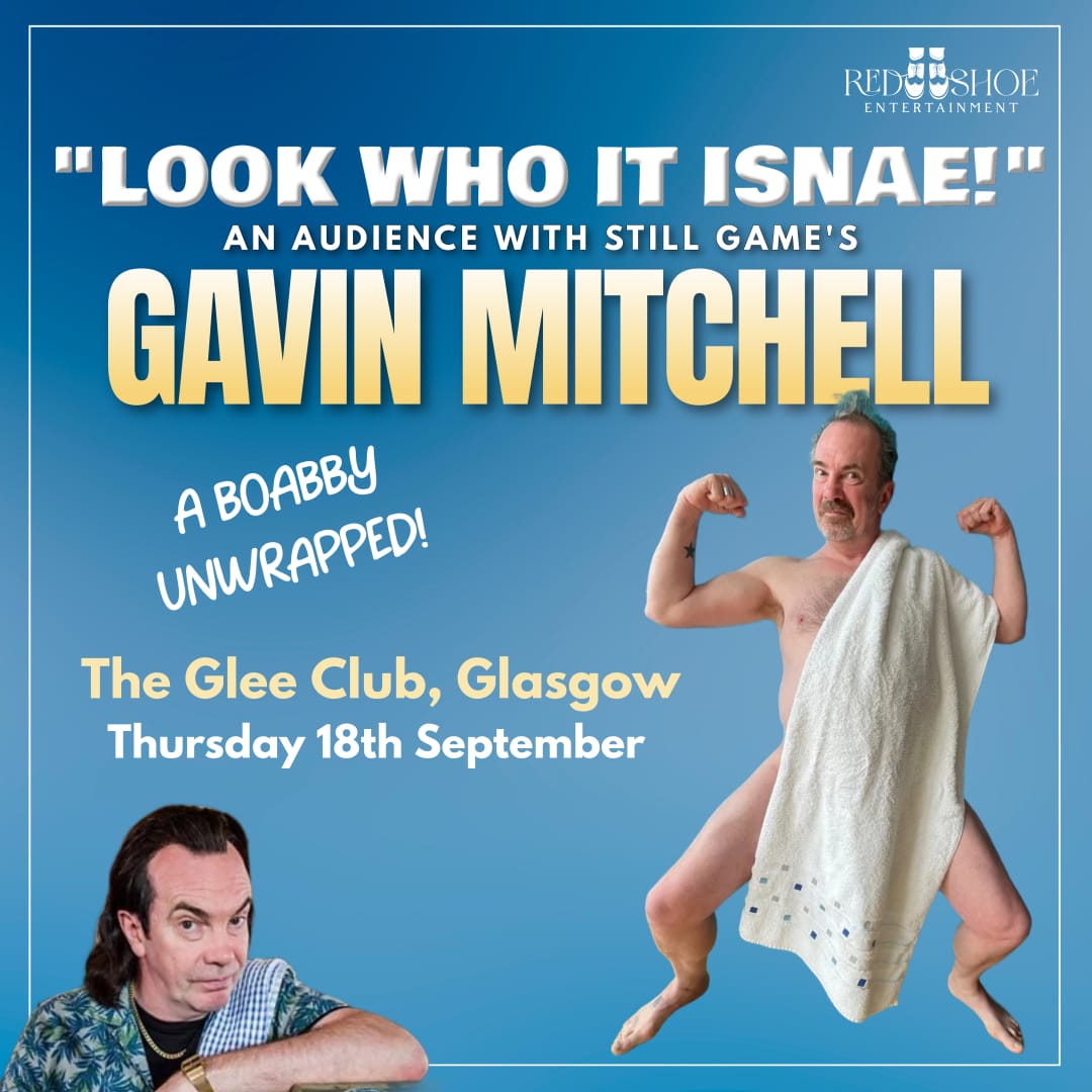 Gavin Mitchell - live comedy at The Glee Club Glasgow
